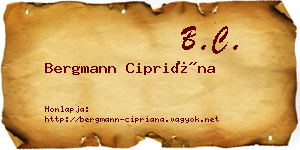 Bergmann Cipriána névjegykártya